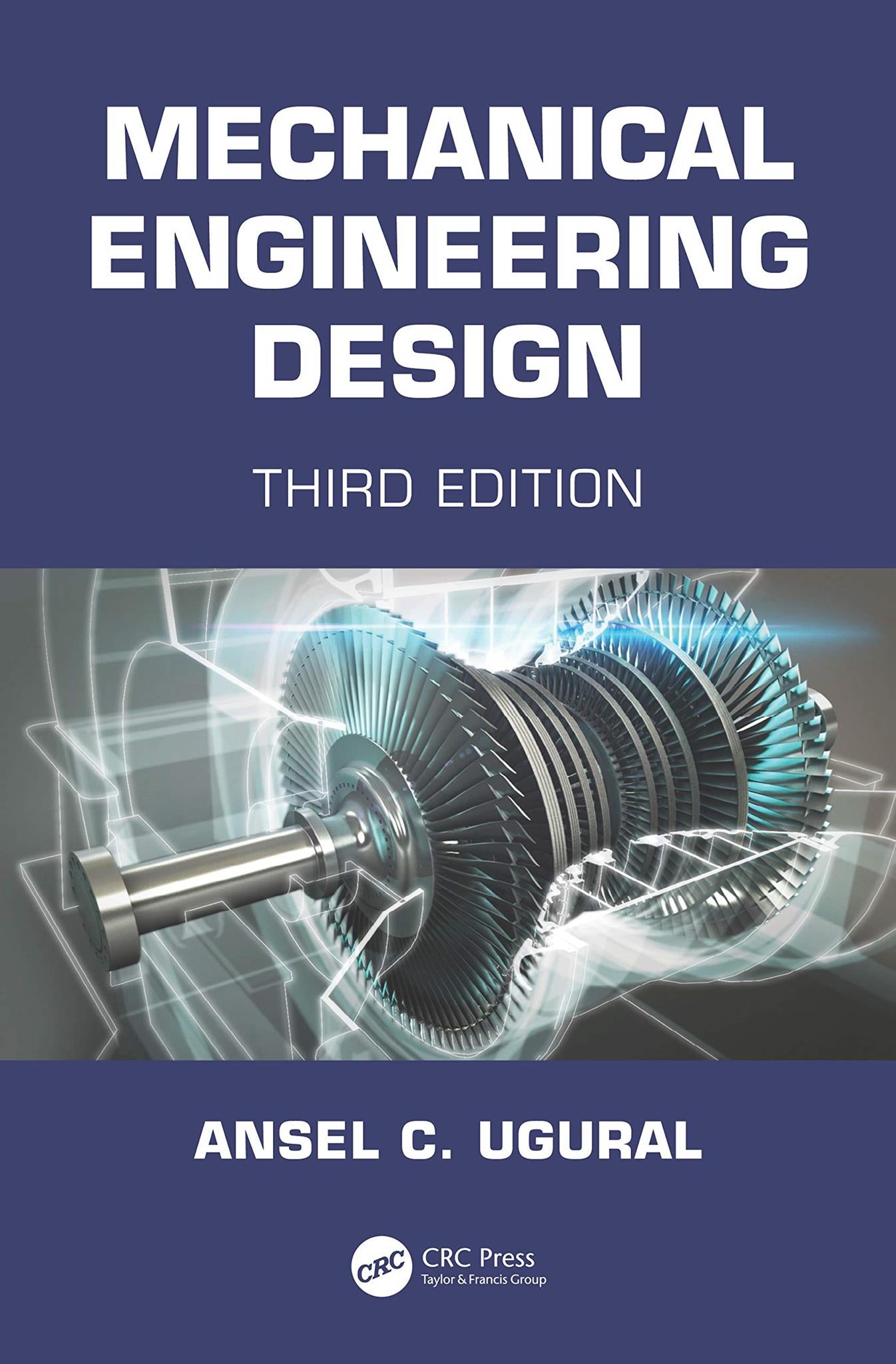 Mechanical Engineering Design: Third Edition by Ansel C. Ugural ...