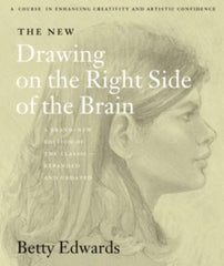 The New Drawing on the Right Side of the Brain: A comprehensive drawing guide by Betty Edwards - used book at Perkology Books