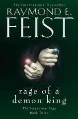 Rage of a Demon King: A gripping epic fantasy novel by Raymond E. Feist - used book at Perkology Books