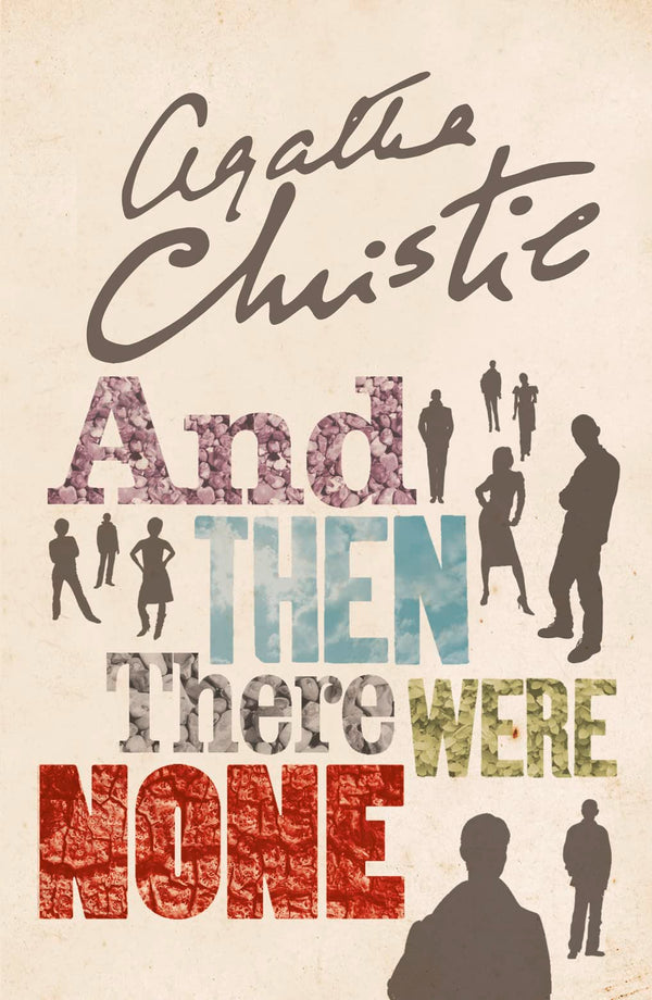AND THEN THERE WERE NONE: The World’s Favourite Agatha Christie Book