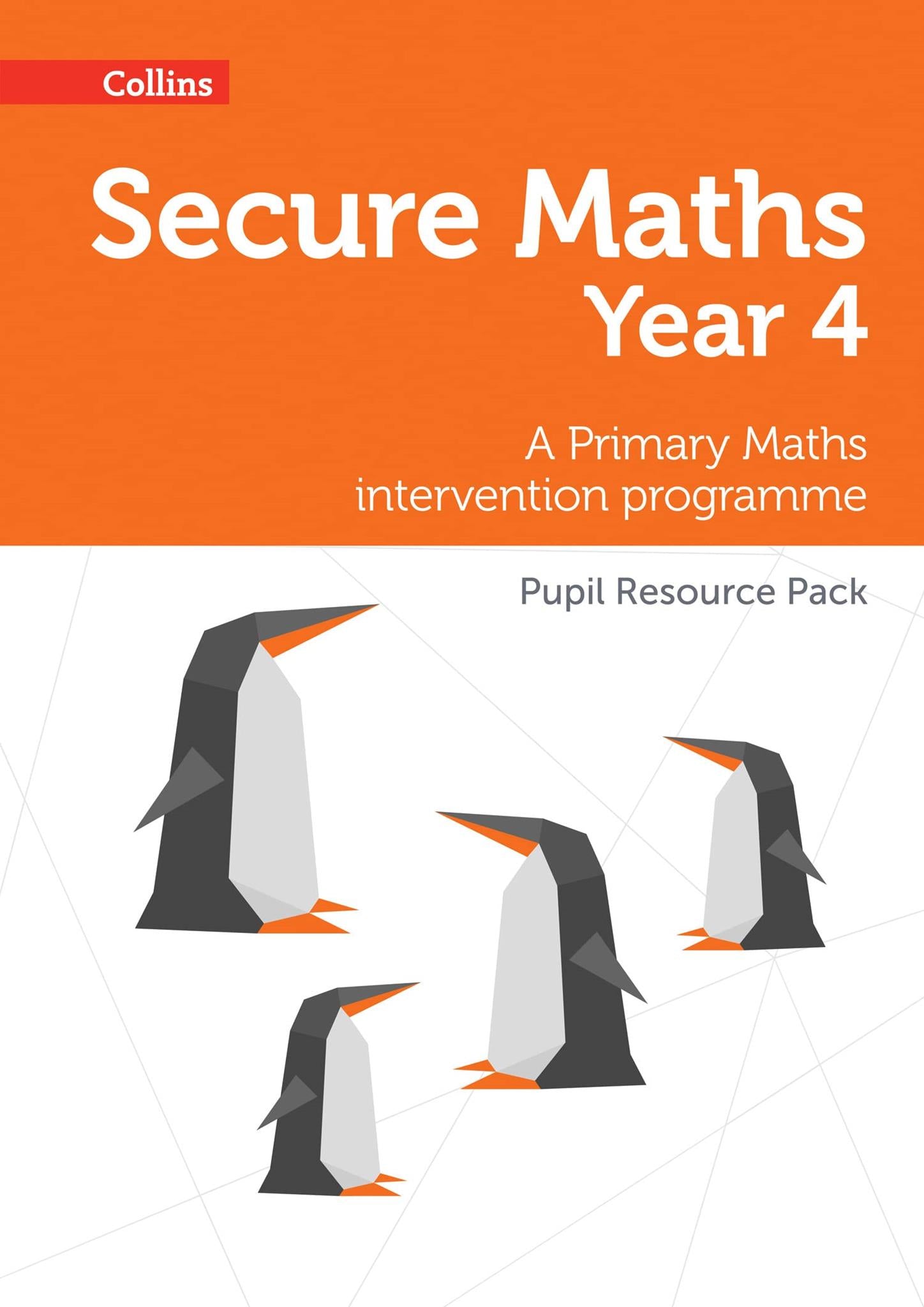 Secure Year 4 Maths Pupil Resource Pack: A Primary Maths intervention ...