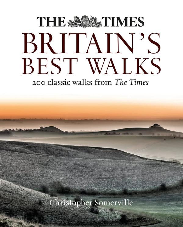 The Times Britain’s Best Walks: 200 classic walks from The Times by Christopher Somerville - used book at Perkology Books