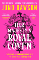 Her Majesty’s Royal Coven: The magical SUNDAY TIMES number 1 bestseller and spel