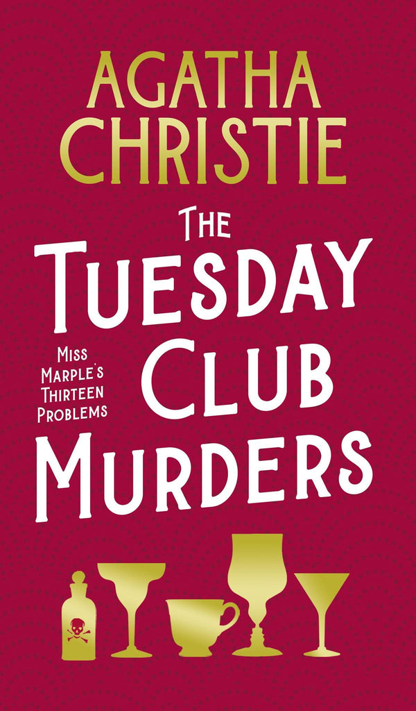 The Tuesday Club Murders: Miss Marple’s Thirteen Problems by Agatha Christie - used book at Perkology Books