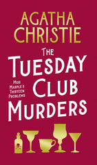 The Tuesday Club Murders: Miss Marple’s Thirteen Problems by Agatha Christie - used book at Perkology Books