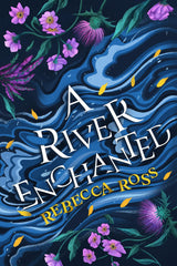 A River Enchanted: The magical Sunday Times number 1 bestseller