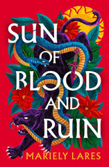 Sun of Blood and Ruin: Book 1 by Mariely Lares - used book at Perkology Books