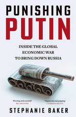 Punishing Putin: The gripping new 2024 expose of the global economic sanctions by Stephanie Baker - used book at Perkology Books