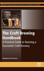 The Craft Brewing Handbook: A Practical Guide to Running a Successful Craft by Smart - used book at Perkology Books