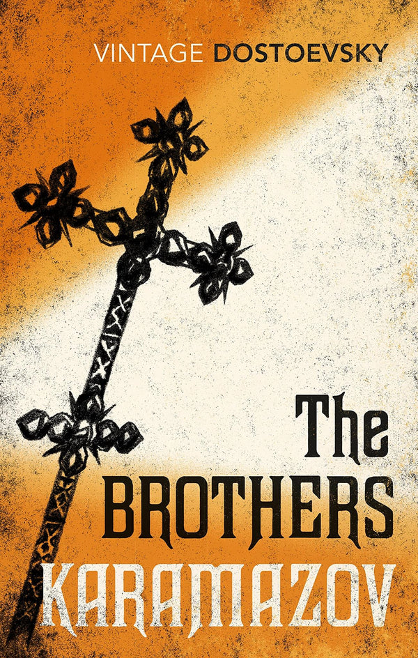 The Brothers Karamazov: Translated by Richard Pevear & Larissa Volokhonsky