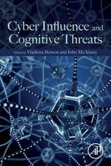 Cyber Influence and Cognitive Threats by Vladlena Benson PhD  MSc  BSc  CISMP  SFHEA - used book at Perkology Books
