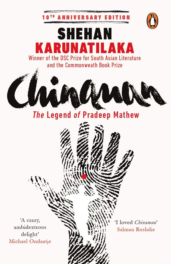 Chinaman: The Legend Of Pradeep Mathew by Shehan Karunatilaka - used book at Perkology Books