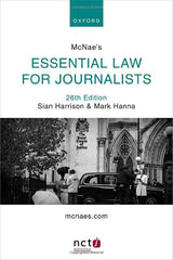McNae's Essential Law for Journalists by Sian Harrison