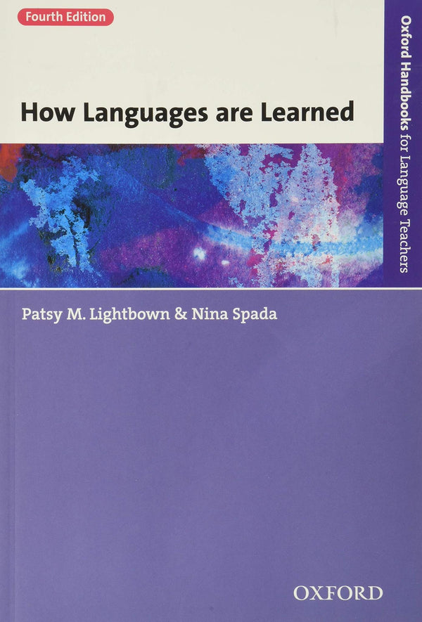 How Languages are Learned: Oxford Handbooks for Language Teachers by Patsy Lightbown - used book at Perkology Books
