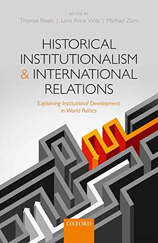 HISTOR INSTITUT & INTERNAT RELATIONS C by Thomas Rixen - used book at Perkology Books