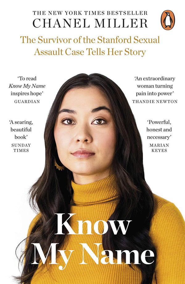Know My Name: The Survivor of the Stanford Sexual Assault Case Tells Her Story by Chanel Miller - used book at Perkology Books
