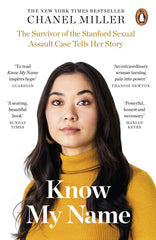 Know My Name: The Survivor of the Stanford Sexual Assault Case Tells Her Story by Chanel Miller - used book at Perkology Books