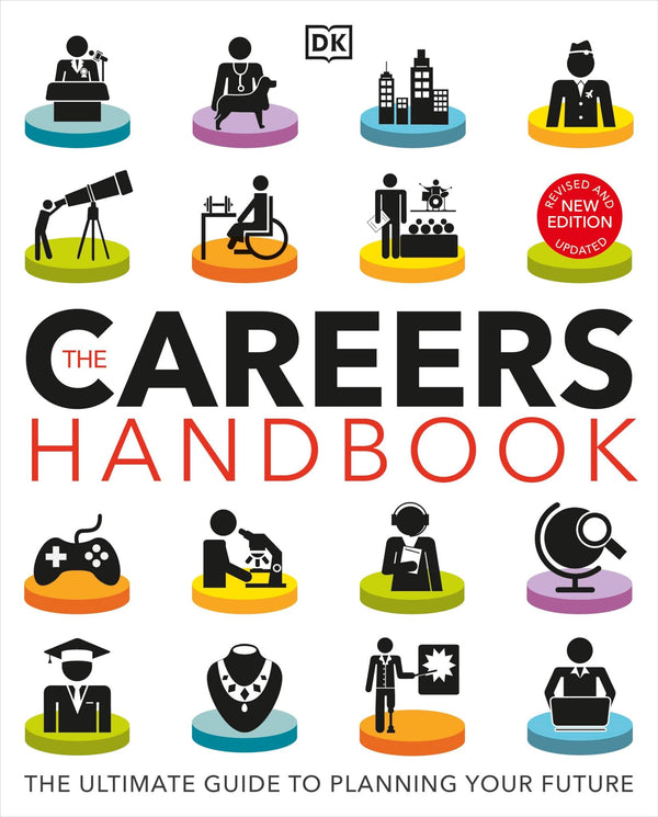 The Careers Handbook: The Ultimate Guide to Planning Your Future [Paperback] DK