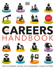 The Careers Handbook: The Ultimate Guide to Planning Your Future [Paperback] DK