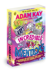 Kay’s Incredible Inventions: A fascinating and fantastically funny guide by Adam Kay - used book at Perkology Books