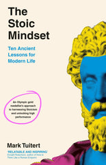 The Stoic Mindset: 10 Ancient Lessons for Modern Life by Mark Tuitert - used book at Perkology Books