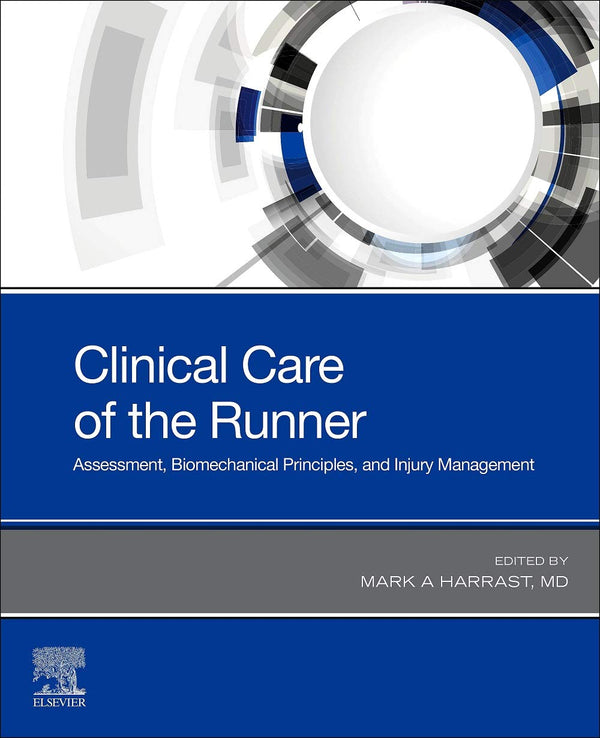 Clinical Care of the Runner: Assessment, Biomechanical Principles by Harrast - used book at Perkology Books