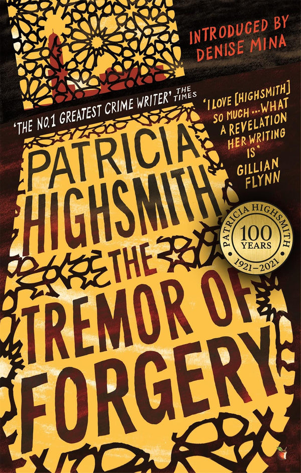 The Tremor of Forgery: A Virago Modern Classic (Virago Modern Classics) by Patricia Highsmith - used book at Perkology Books