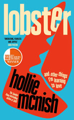 Lobster: and other things I’m learning to love by Hollie McNish - used book at Perkology Books