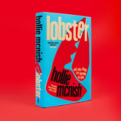 Lobster: and other things I’m learning to love by Hollie McNish - used book at Perkology Books
