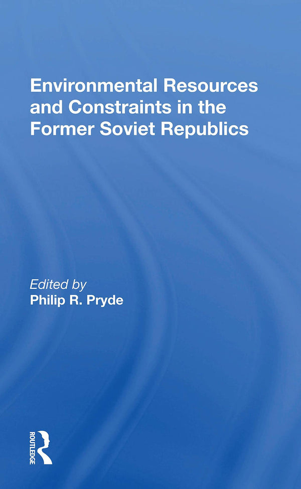 Environmental Resources And Constraints In The Former Soviet Republics by Philip Pryde - used book at Perkology Books