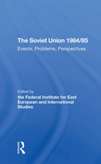 The Soviet Union 1984/85: Events, Problems, Perspectives by Gertraud Seidenstecher - used book at Perkology Books