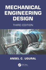 Mechanical Engineering Design: Third Edition by Ansel C. Ugural - used book at Perkology Books