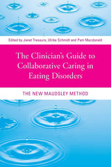The Clinician's Guide to Collaborative Caring in Eating Disorders by Janet Treasure - used book at Perkology Books