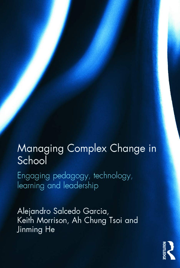 Managing Complex Change in School by Alejandro Salcedo Garcia - used book at Perkology Books