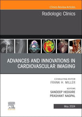 Advances and Innovations in Cardiovascular Imaging, An Issue of Radiologic Clini by Hedgire - used book at Perkology Books