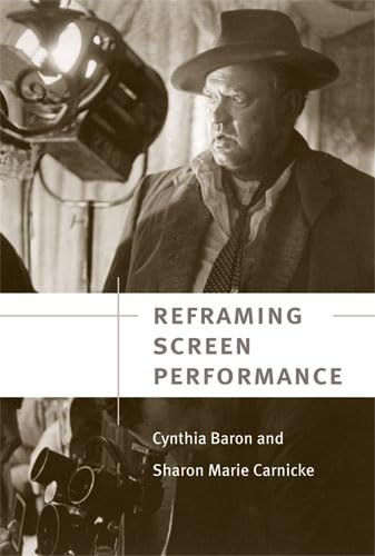 Reframing Screen Performance by Cynthia Baron - used book at Perkology Books