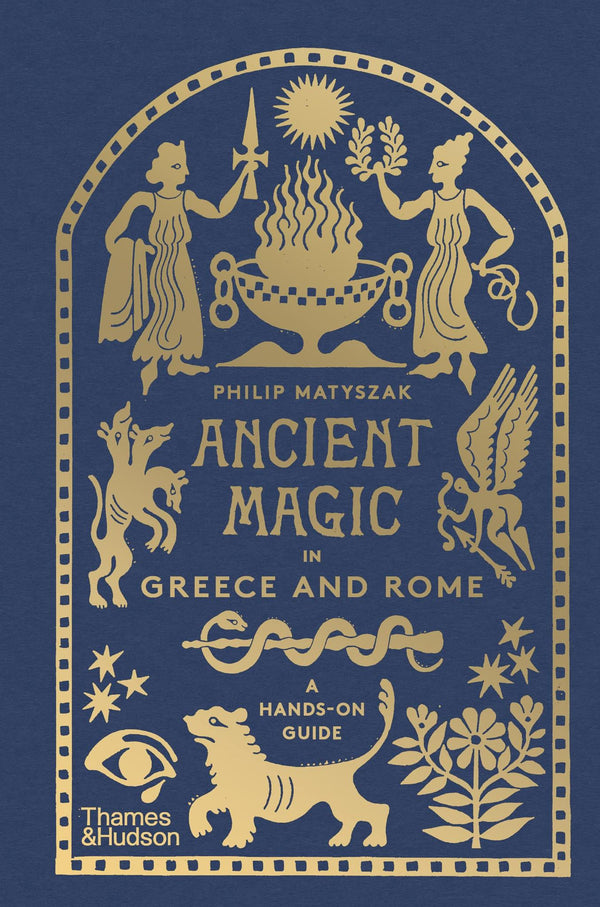Ancient Magic in Greece and Rome: A Hands-on Guide by Philip Matyszak - used book at Perkology Books