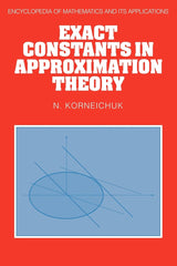 Exact Constants in Approximation Theory by N Korneichuk - used book at Perkology Books