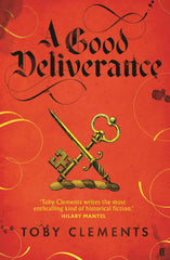 A Good Deliverance by Toby Clements - used book at Perkology Books