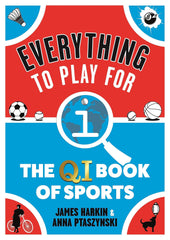 Everything to Play For: The QI Book of Sports by James Harkin - used book at Perkology Books