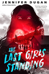 The Last Girls Standing by Jennifer Dugan - used book at Perkology Books