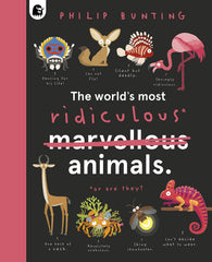The World's Most Ridiculous Animals (2) (Quirky Creatures) by Philip Bunting - used book at Perkology Books