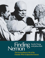 Finding Nemon: The Extraordinary Life of the Outsider Who Sculpted the Famous by Aurelia Young - used book at Perkology Books