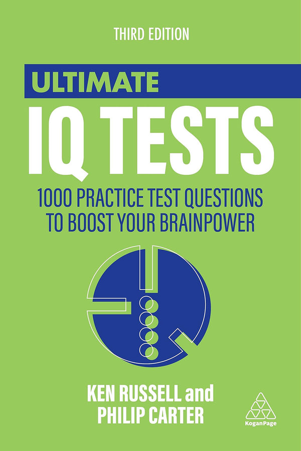 Ultimate IQ Tests: 1000 Practice Test Questions to Boost Your Brainpower (Ultima by Ken Russell - used book at Perkology Books