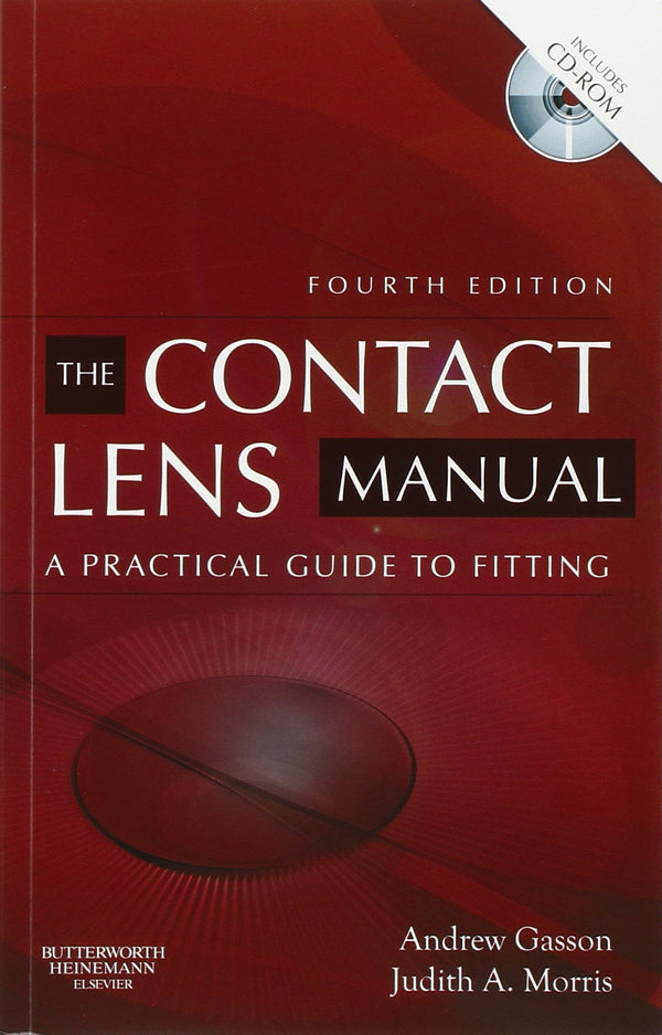 The Contact Lens Manual: A Practical Guide to Fitting, 4e by Andrew Gasson FCOptom  DCLP  FAAO - used book at Perkology Books