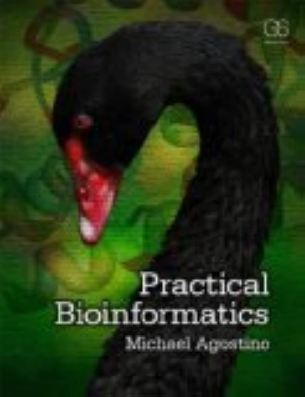 Practical Bioinformatics by Michael Agostino - used book at Perkology Books