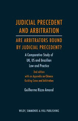Judicial Precedent and Arbitration – Are Arbitrators Bound by Judicial Precedent by Guilherme Rizzo Amaral - used book at Perkology Books