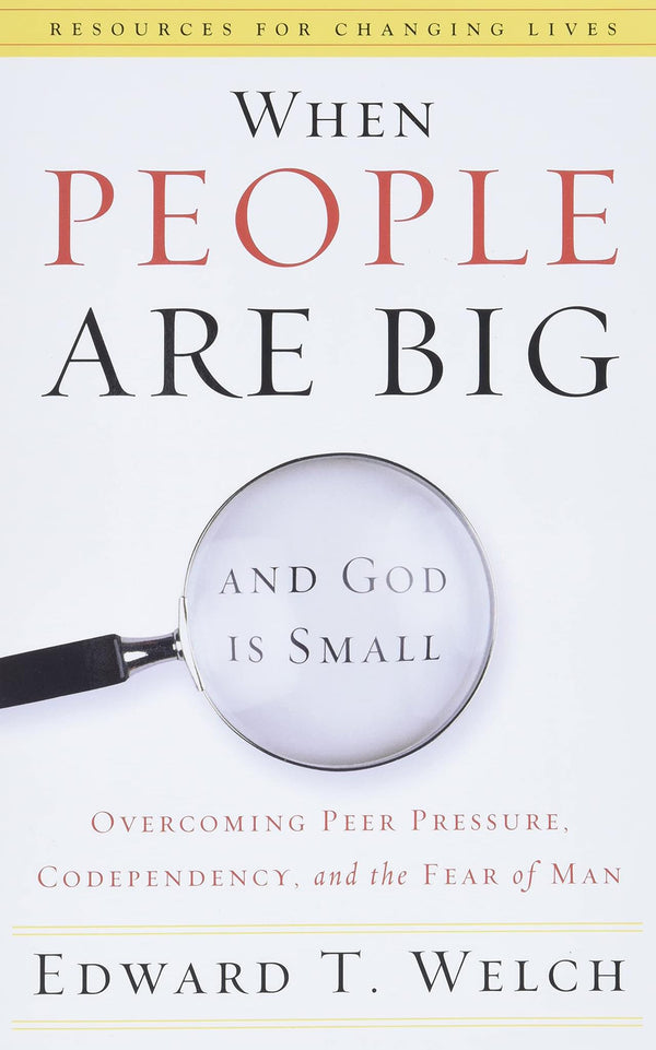 When People Are Big and God Is Small, Overcoming Peer Pressure