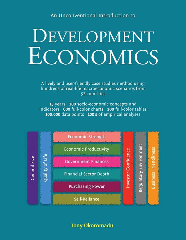 An Unconventional Introduction to Development Economics by Tony Okoromadu - used book at Perkology Books