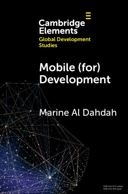 Mobile (for) Development: When Digital Giants Take Care of Poor Women by Marine Al Dahdah - used book at Perkology Books